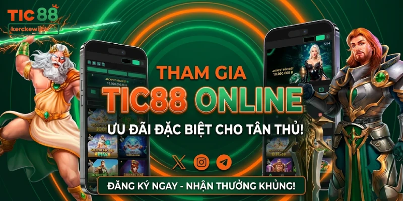 Tham Gia TIC88 Online Cho Tân Thủ